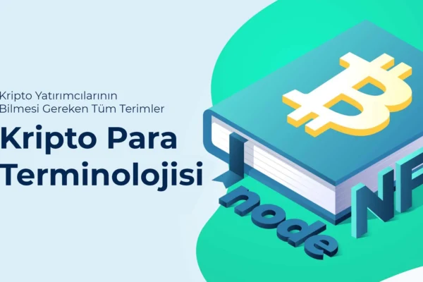 Kripto Terimler Sözlüğü